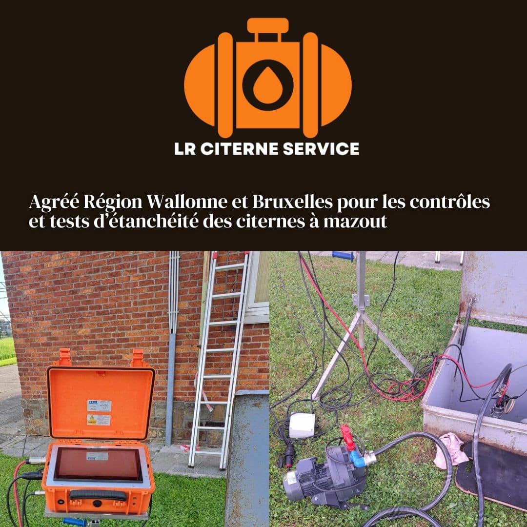 LR CITERNE Service agree wallonie Bruxelles contrôle cuve et citerne à mazout LR CITERNE Service agree wallonie Bruxelles contrôle cuve et citerne à mazout
