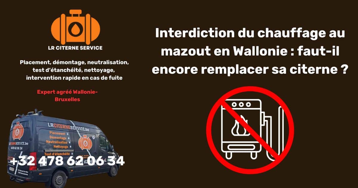 Interdiction du chauffage au mazout en Wallonie